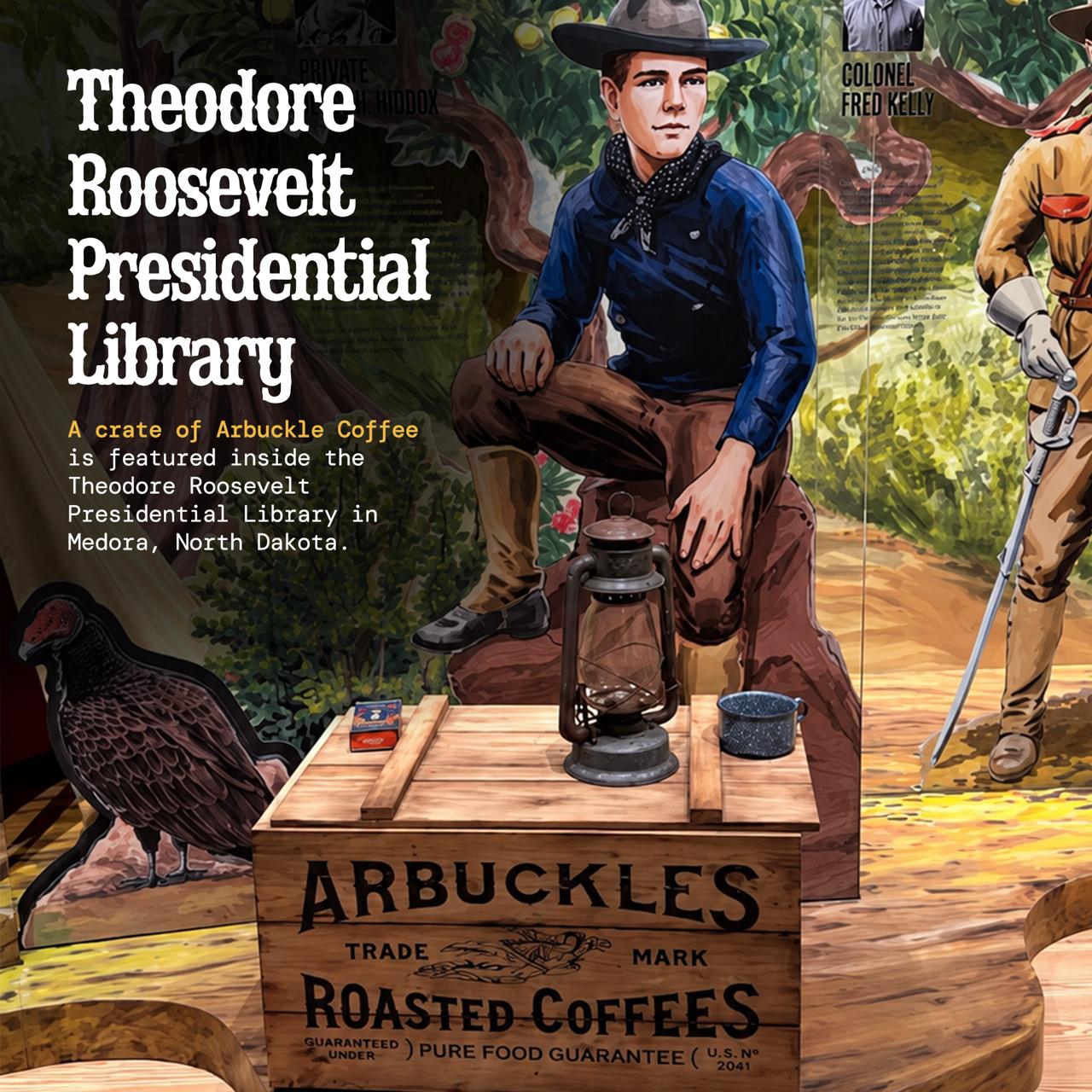 A crate of Arbuckles' roasted coffees on display at the Theodore Roosevelt Presidential Library in Medora, North Dakota.
